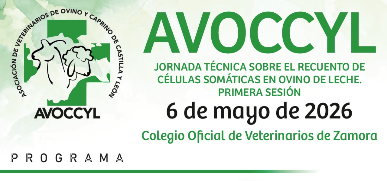 JORNADA TÉCNICA SOBRE EL RECUENTO DE CÉLULAS SOMÁTICAS EN OVINO DE LECHE. PRIMERA SESIÓN